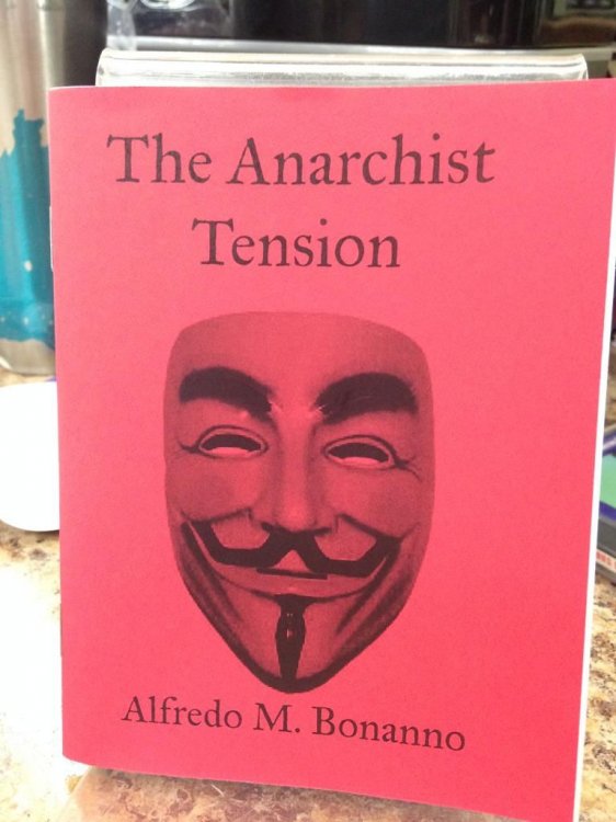 Anarchist Tension by Alfredo M. Bonanno