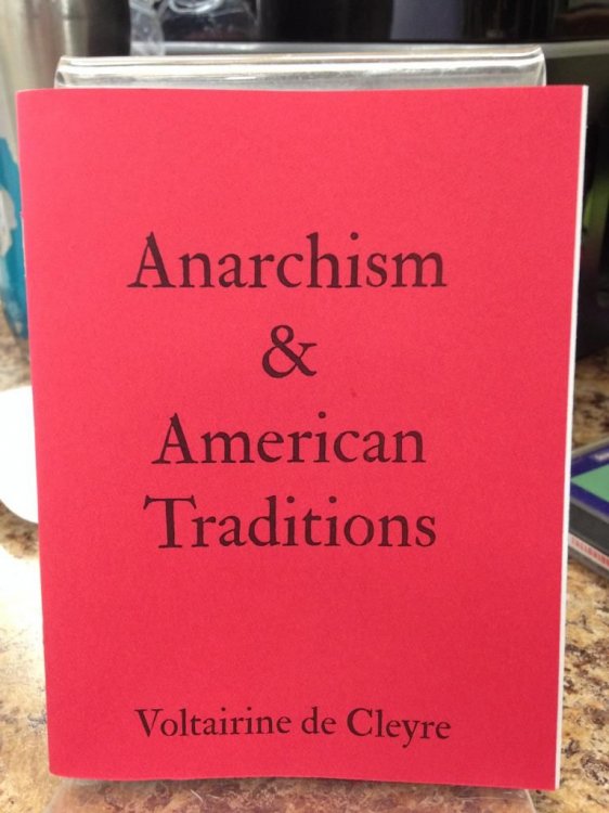 Anarchism & American Traditions by Voltairine de Cleyre