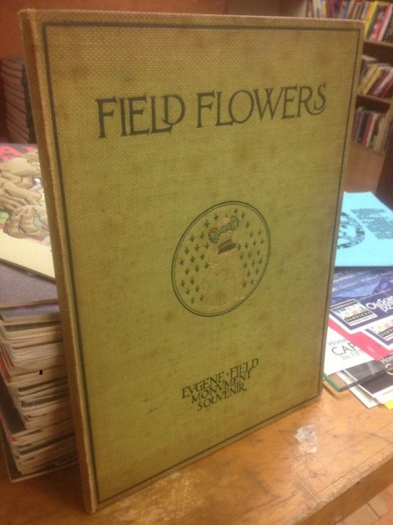 Field Flowers Eugene Field Monument Souvenir