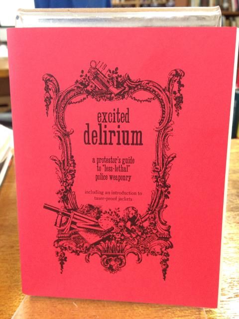 Excited Delirium by Anonymous