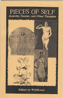Pieces of Self: Anarchy, Gender, and Other Thoughts by Wildflower by Wildflower