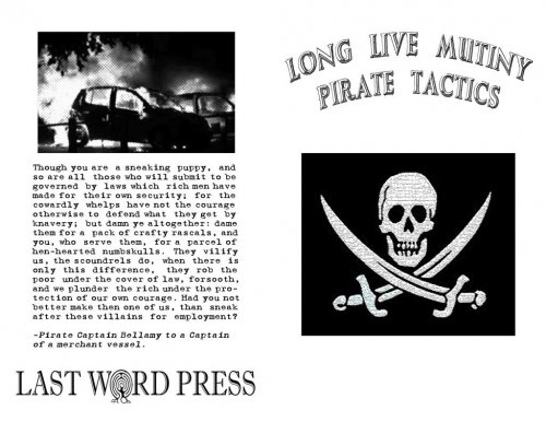 Long Live Mutiny! Pirate Tactics by compiled and pirated by Cap'n Mayhem of the Drunken Boat Crew