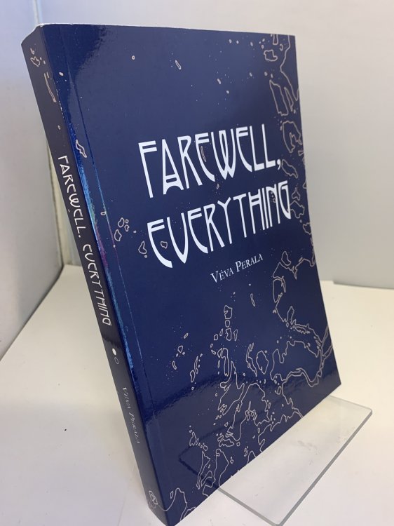 Farewell, Everything