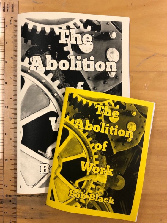 The Abolition of Work by Black, Bob