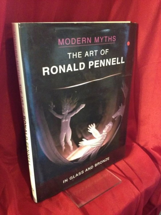Modern Myths: The Art of Ronald Pannell in Glass and Bronze (Modern Myths Series)