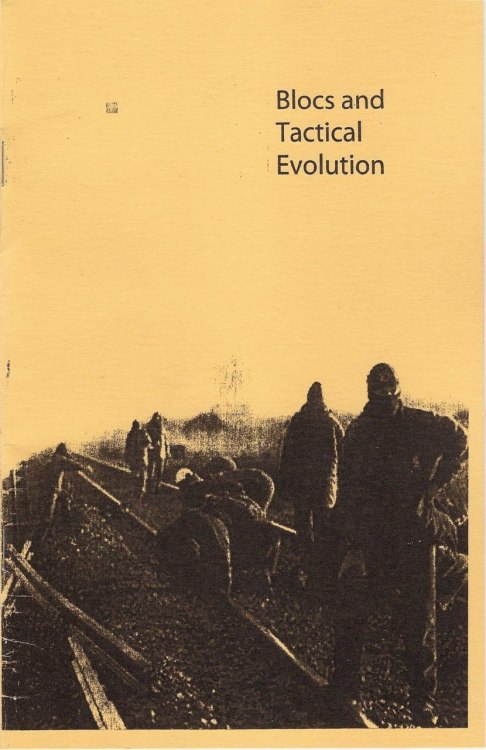 Blocs and Tactical Evolution by Crimethinc.