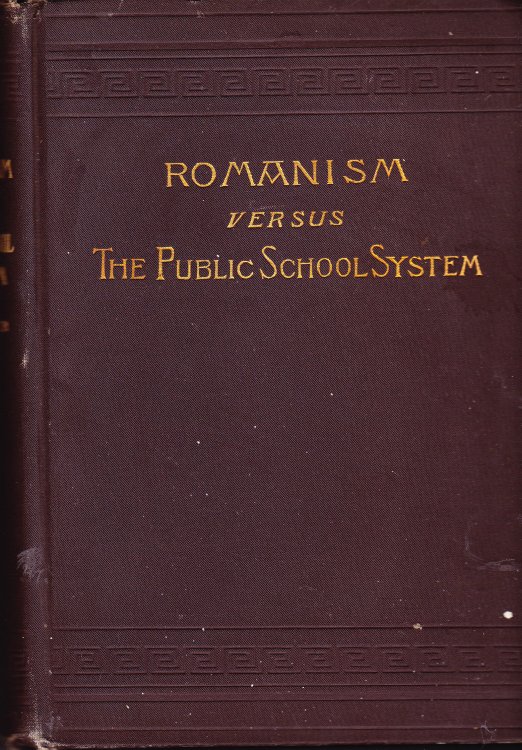 Romanism Versus the Public School System