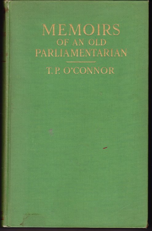 Memoirs of An Old Parliamentarian (Two Volumes)