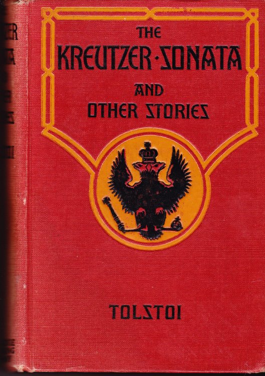 The Kreutzer Sonata and Other Stories
