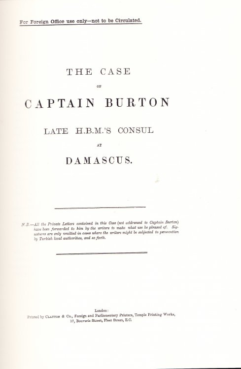 The Case of Captain Burton. Late H.B.M.'s Consul at Damascus