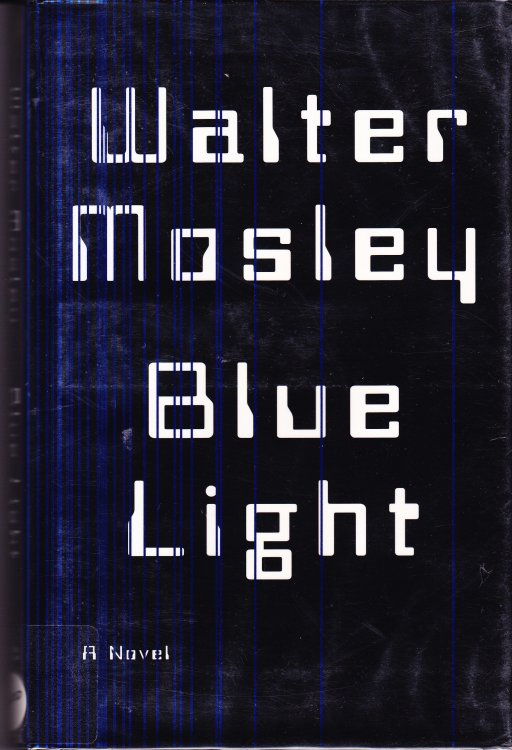 Blue Light. A Novel