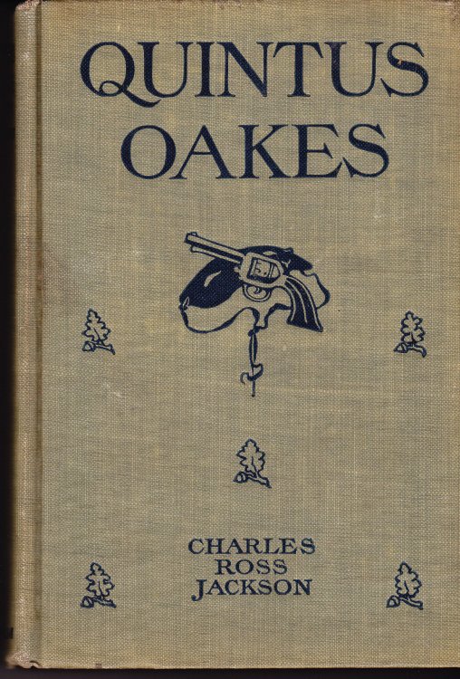 Quintus Oakes. A Detective Story