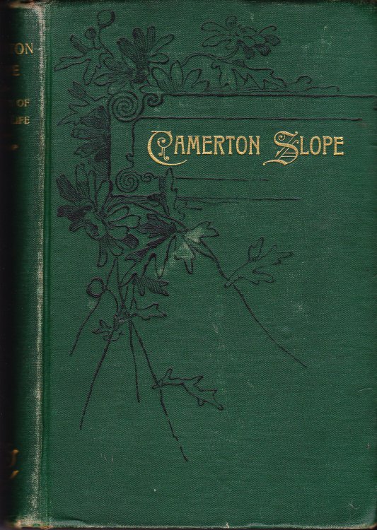 Camerton Slope. A Story of Mining Life