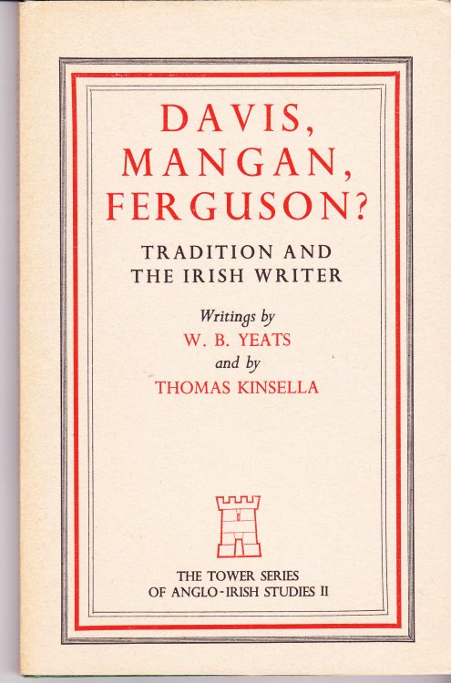 Davis, Mangan, Ferguson Tradition and the Irish Writer