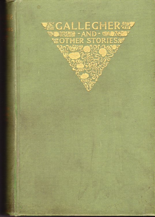 Gallegher and Other Stories