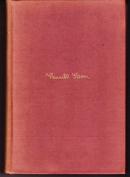 The Collected Works of Henrik Ibsen [Hedda Gabler & The Master Builder]