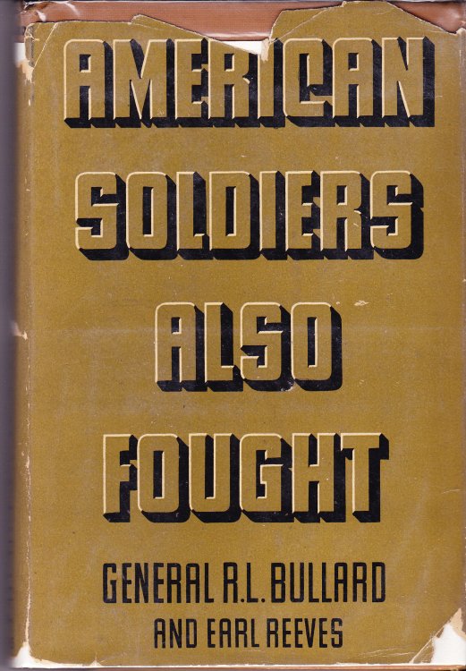 American Soldiers Also Fought