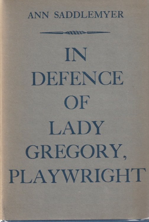 In Defence of Lady Gregory, Playwright