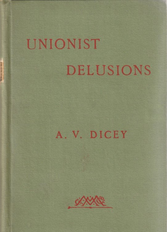 Letters on Unionist Delusions