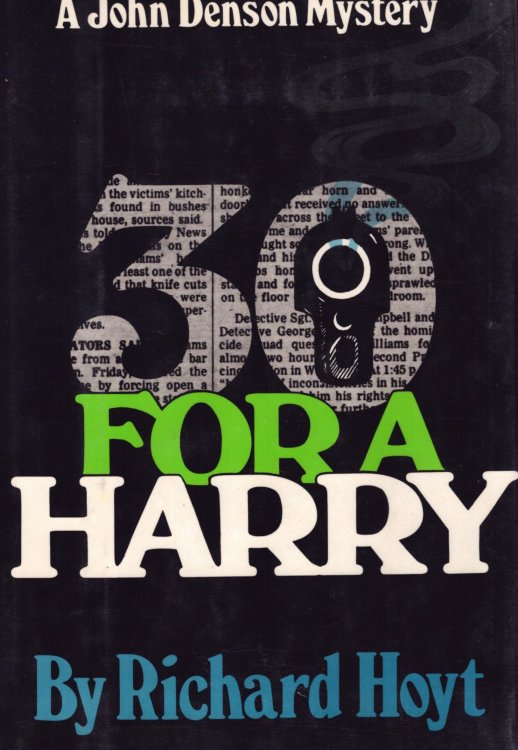 30 For a Harry. A John Denson Novel