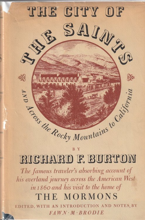 Image for The City of the Saints and Across the Rocky Mountains to California The City of the Saints and Across the Rocky Mountains to California