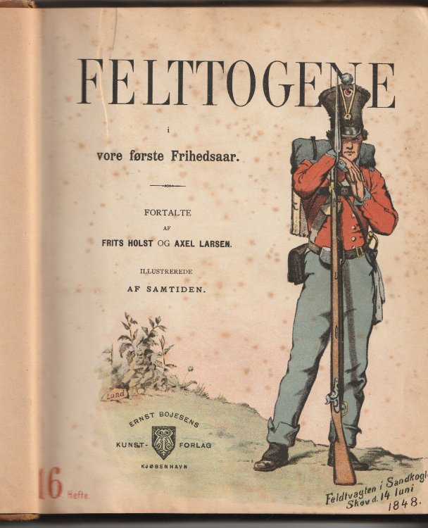 Felttogene Vore Forste Frihedsaar (