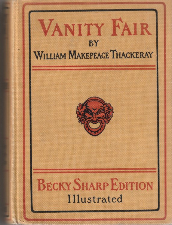 Vanity Fair. A Novel Without a Hero
