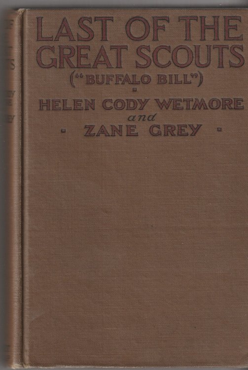 Last of the Great Scouts (Buffalo Bill)