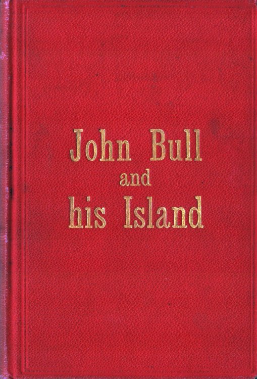 John Bull and His Island