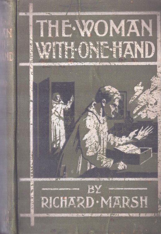 The Woman with One Hand and Mr. Ely's Engagement