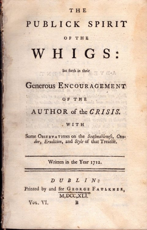The Publick Spirit of the Whigs