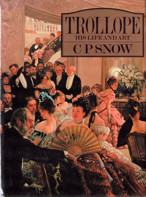 Trollope. His Life and Art