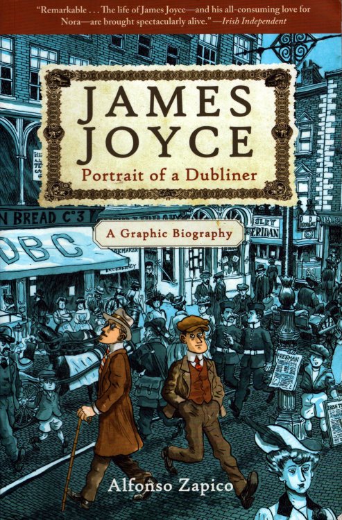 James Joyce. Portrait of a Dubliner