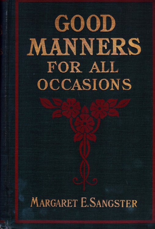Image for Good Manners for All Occasions. A Practical Manual Good Manners for All Occasions. A Practical Manual