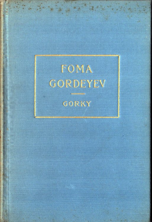 Foma Gordeyev [Two Volumes]