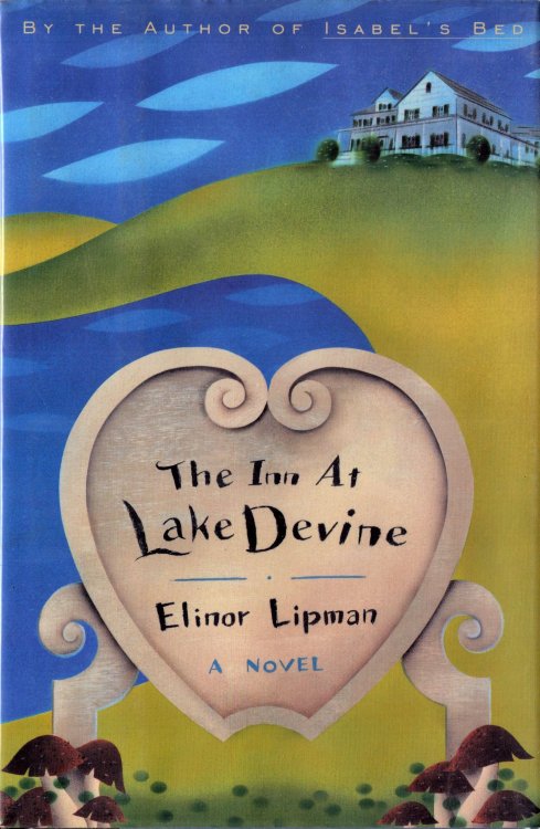 The Inn at Lake Devine. A Novel
