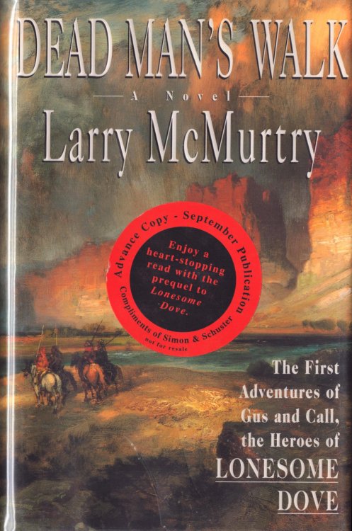 Dead Man's Walk. A Novel