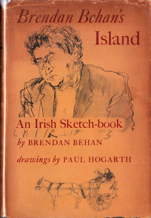 Brendan Behan's Island. An Irish Skech-book