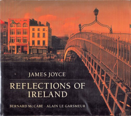James Joyce. Reflections of Ireland