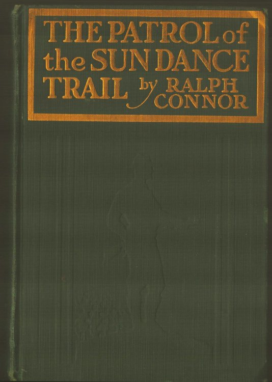 The Patrol of the Sun Dance Trail