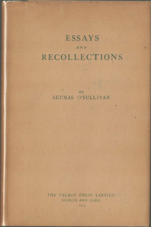Essays and Recollections