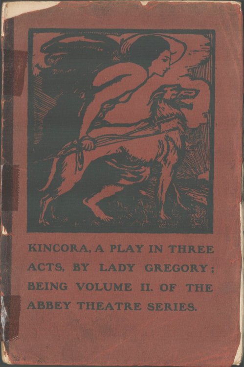 Kincora, A Play in Three Acts