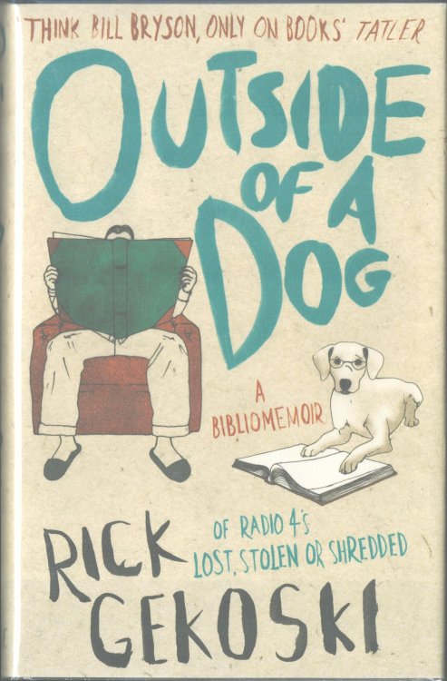 Outside of a Dog. A Bibliomemoir