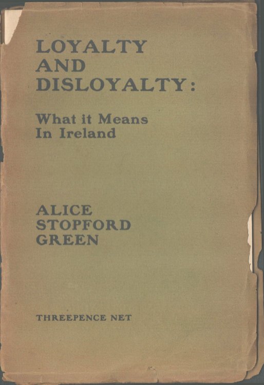 Loyalty and Dsloyalty: What t Means in Ireland