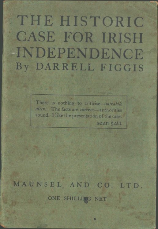 The Historic Case for Irish Independence