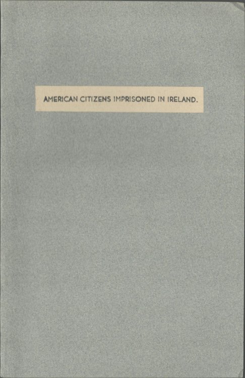 American Citizens Imprisoned in Ireland