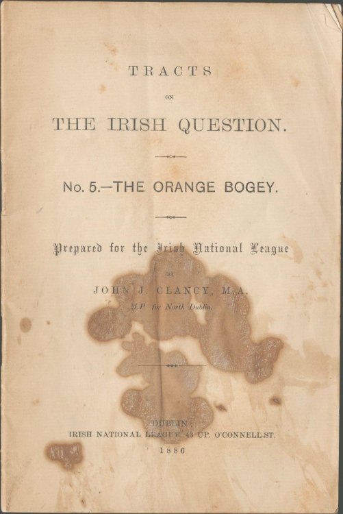 Tracts on the Irish Question. No.5. - The Orange Bogey