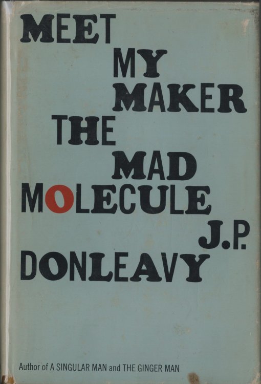 Meet My Maker the Mad Molecule