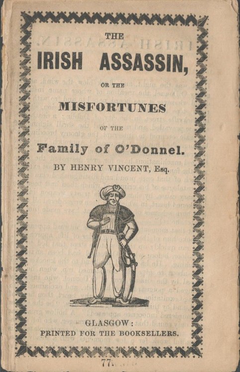 The Irish Assasin, or the Misfortunes of the Family of O'Donnel.