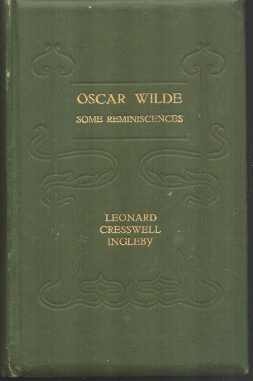 Oscar Wilde. Some Reminiscences